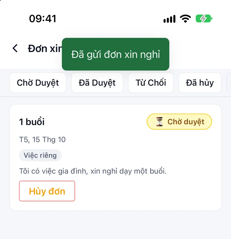 Thông báo Đã gửi đơn xin nghỉ và đơn mới trong danh sách ở trạng thái chờ duyệt