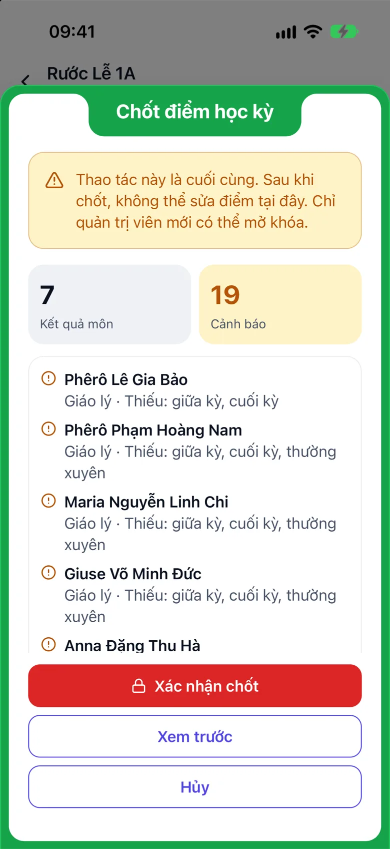 Sheet «Chốt điểm học kỳ» sau khi bấm «Xem trước»: khung cảnh báo, hai ô «Kết quả môn» và «Cảnh báo», danh sách học viên còn thiếu điểm và nút «Xác nhận chốt»