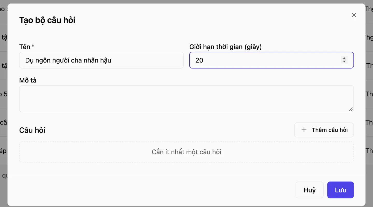 Hộp Tạo bộ câu hỏi với ô Tên và ô Giới hạn thời gian (giây)