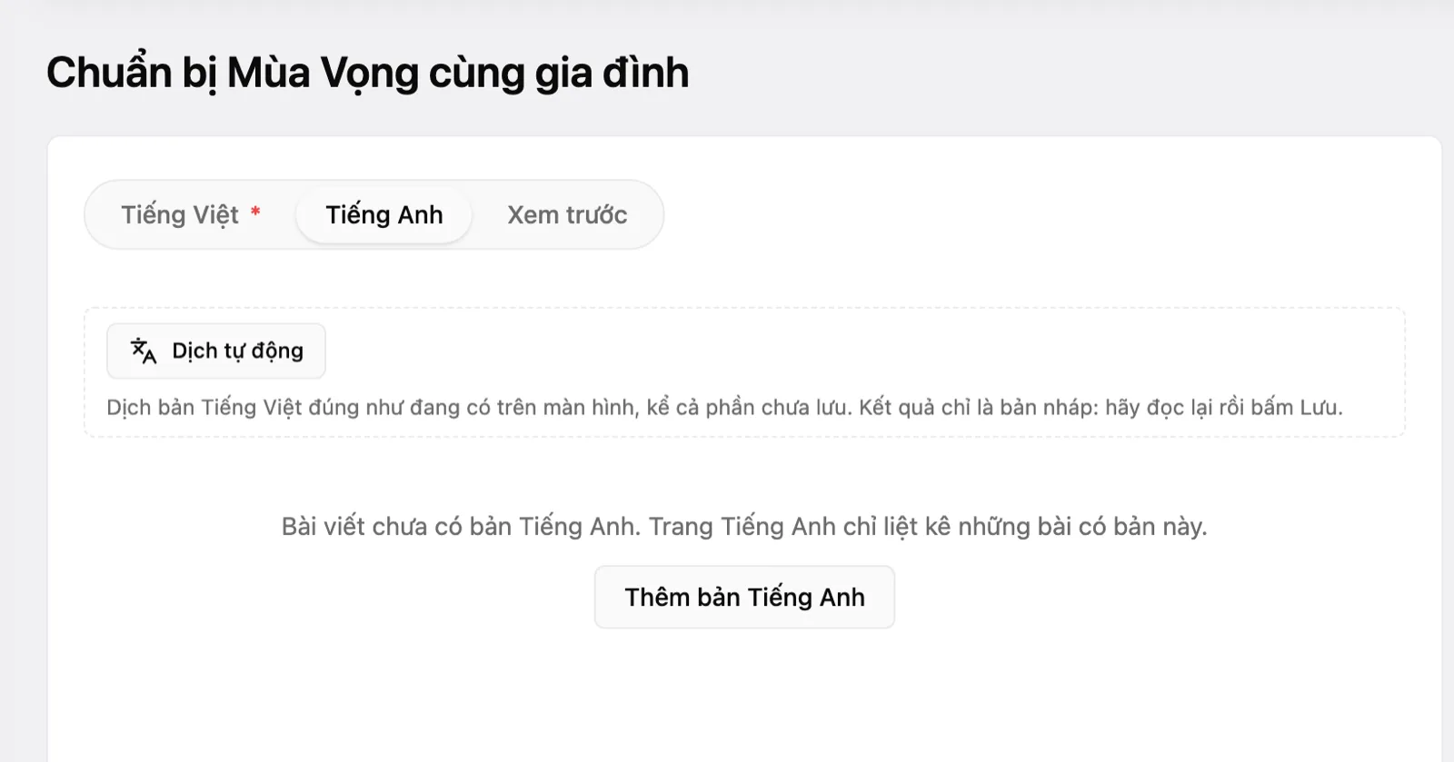 Tab «Tiếng Anh» của một bài chưa có bản tiếng Anh, với nút «Dịch tự động» và nút «Thêm bản Tiếng Anh»