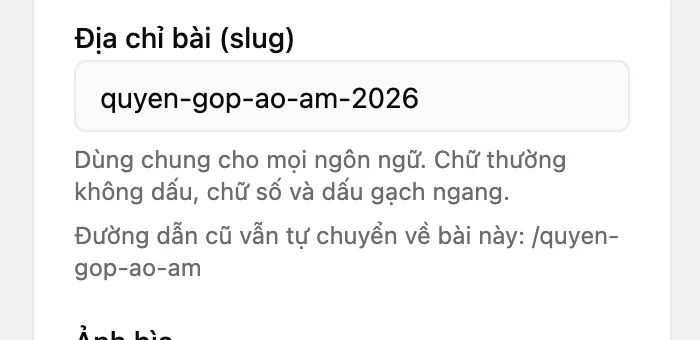 Ô «Địa chỉ bài (slug)» với dòng «Đường dẫn cũ vẫn tự chuyển về bài này» ngay bên dưới